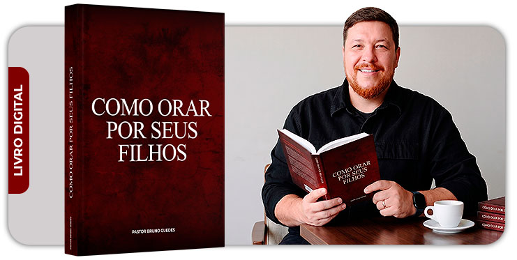 Como orar por seus filhos