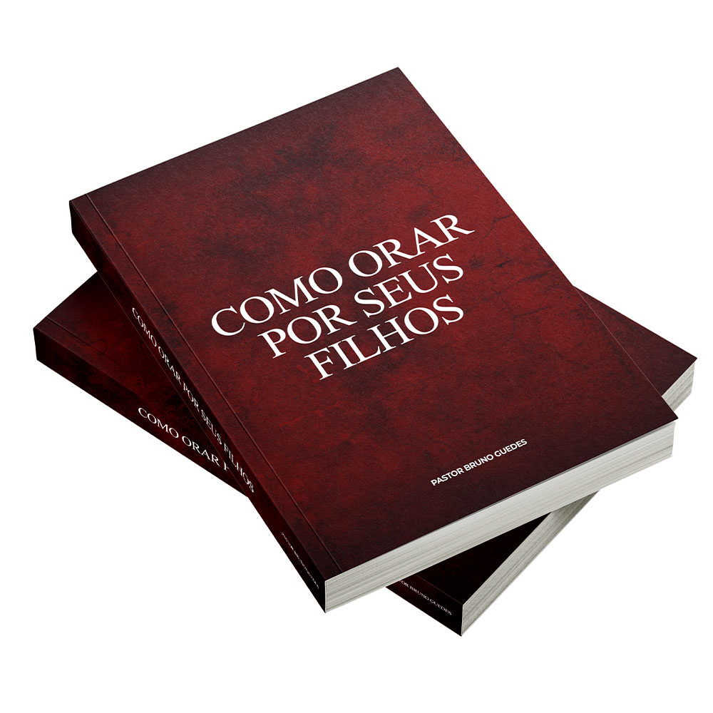 Como orar por seus filhos pastor Bruno Guedes livros