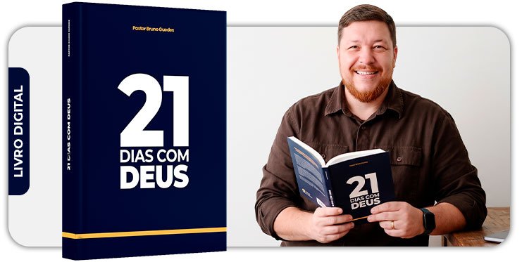 Livro 21 dias com Deus | Pastor Bruno Guedes